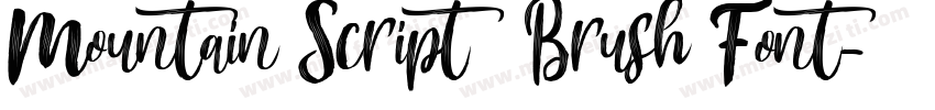 Mountain Script – Brush Font字体转换
